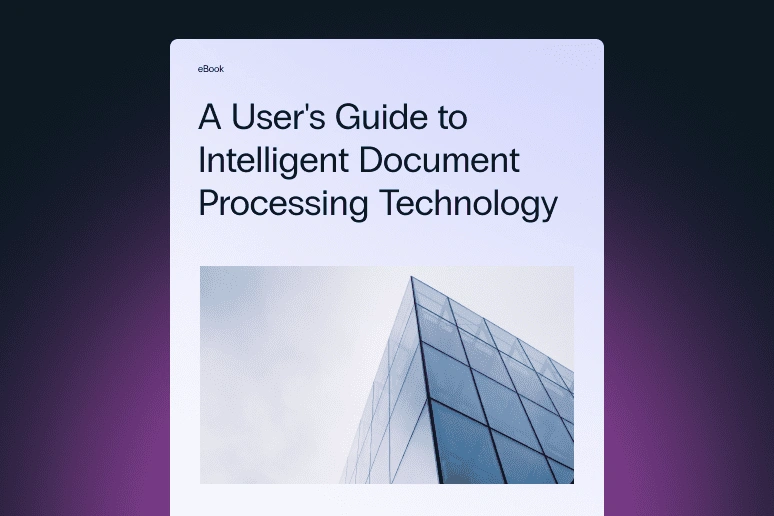 Book: A User's Guide to Intelligent Document Processing Technology